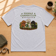 Poodle Garden Club Grow Bloom Wag トイプードル お庭 水やり ガーデニング Tシャツ｜バックプリント
